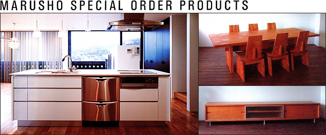 MARUSHO SPECIAL ORDER PRODUCTS